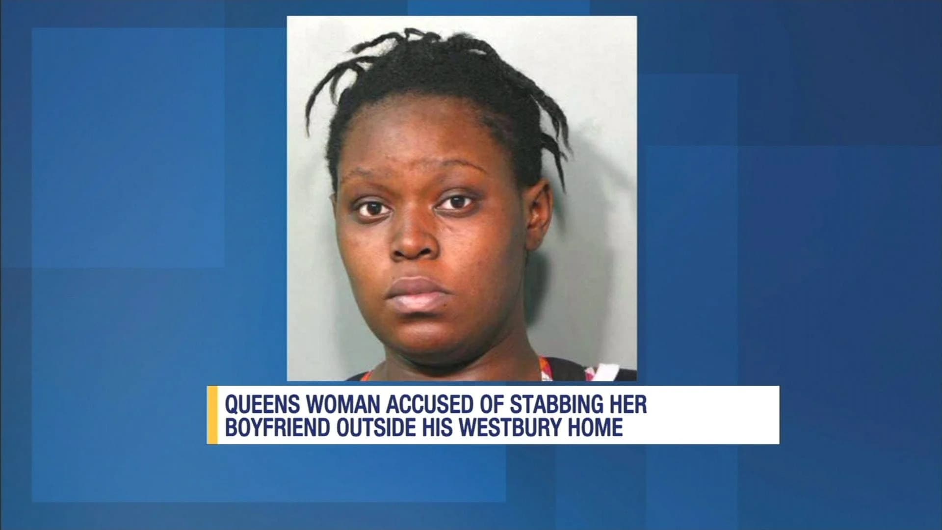 Woman accused of stabbing boyfriend in Westbury