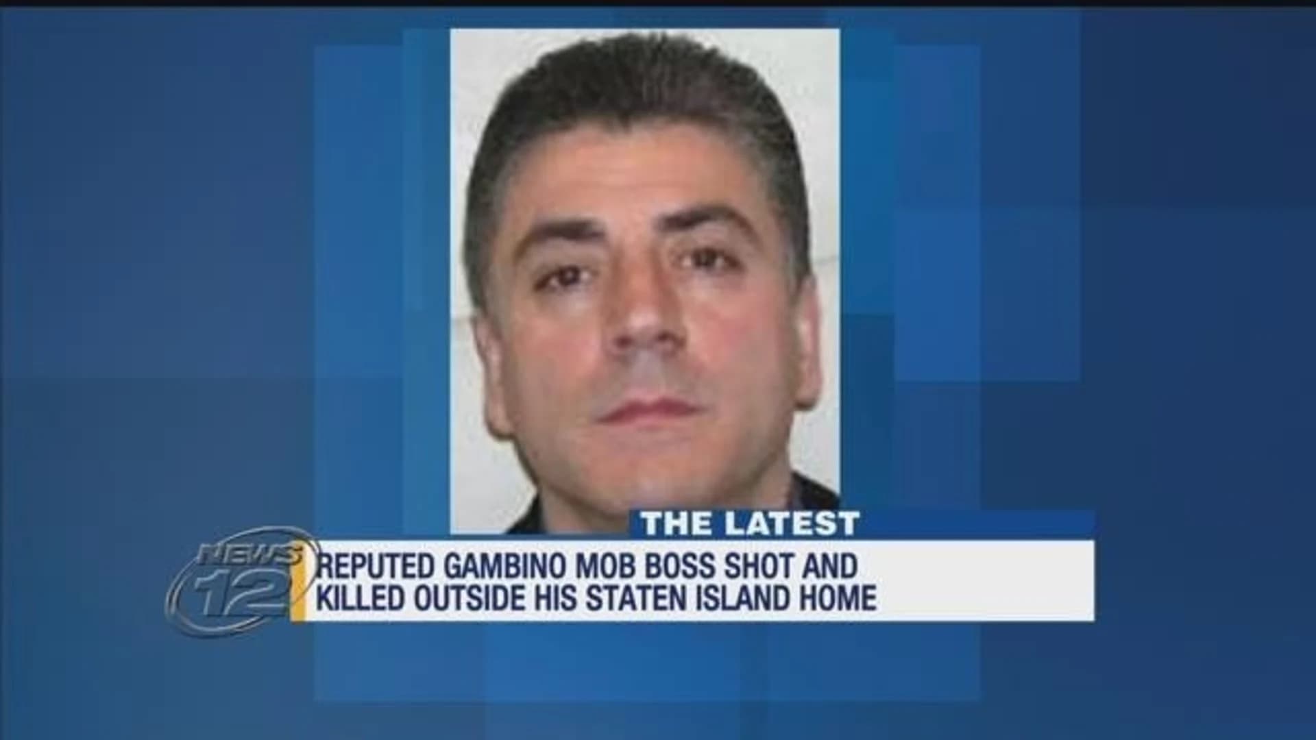 Reputed Gambino crime boss gunned down outside home