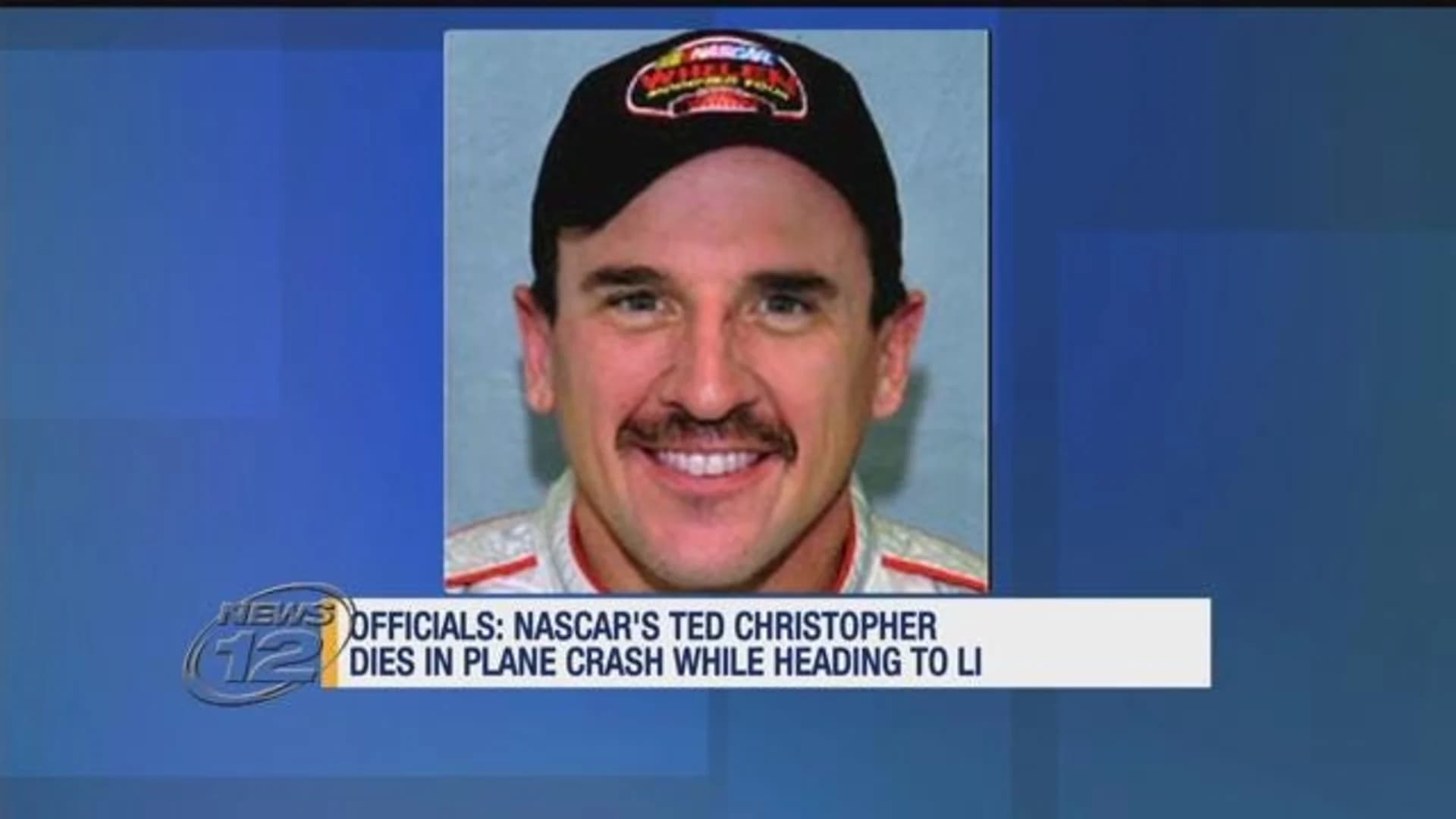 Officials: NASCAR's Ted Christopher dies in plane crash heading to LI