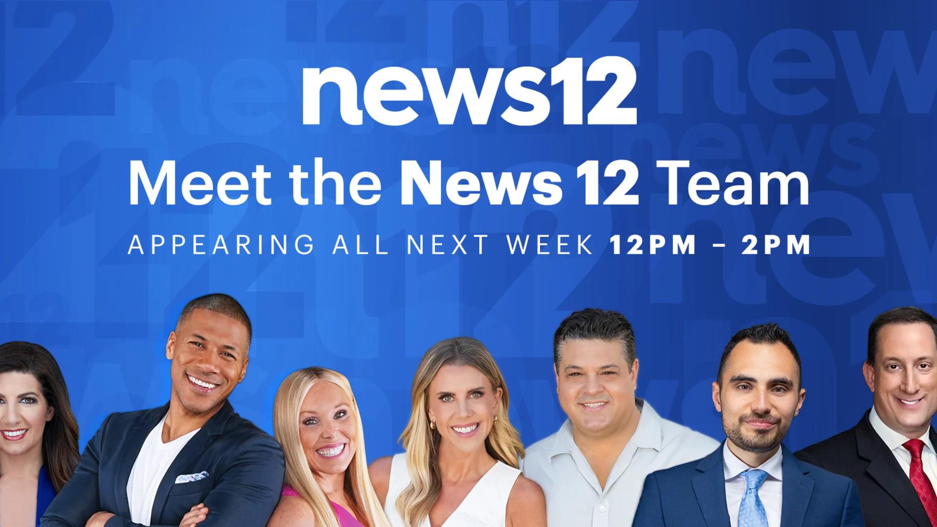 Meet your favorite News 12 team members