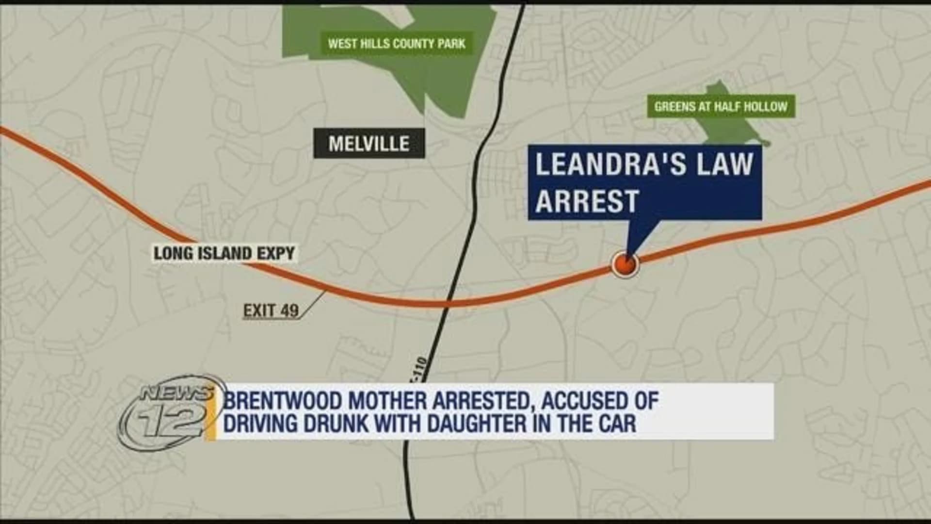 Brentwood mom accused of driving drunk with daughter in car