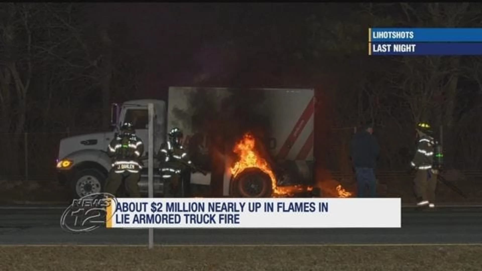 Armored truck carrying $2M catches fire on LIE